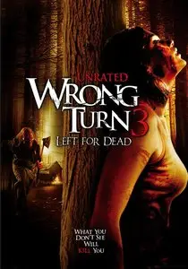Wrong Turn 3: Left for Dead (2009)