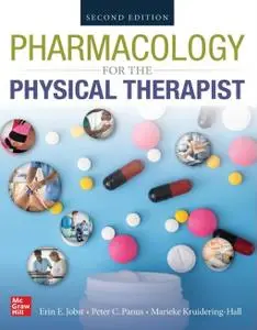 Pharmacology for the Physical Therapist, 2nd Edition