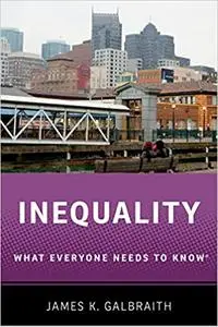 Inequality: What Everyone Needs to Know®