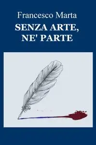 Senza arte, ne parte