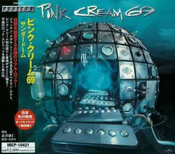 Pink Cream 69 - Thunderdome (2004) [Japanese Ed.]