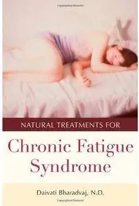 Natural Treatments for Chronic Fatigue Syndrome