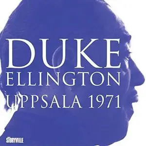 Duke Ellington - Uppsala 1971 (2019) [Official Digital Download 24/96]