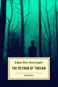 «The Return of Tarzan» by Edgar Rice Burroughs