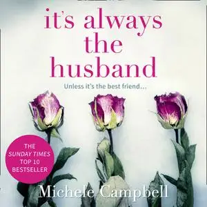 «It’s Always the Husband» by Michele Campbell