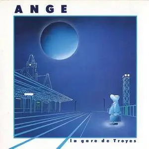 Ange - La Gare De Troyes (1983/2013) [Official Digital Download 24/96]