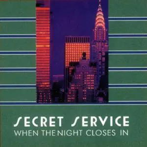 Secret Service - When The Hight Closes In (1985)