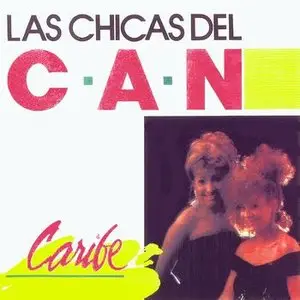 Las Chicas del Can – Caribe (1988)