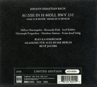 René Jacobs, Akademie für Alte Musik Berlin, RIAS-Kammerchor - Bach: Messe in H-moll (2006)