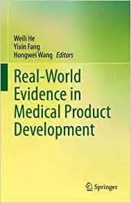 Real-world Evidence in Medical Product Development