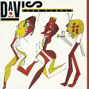 Miles Davis - Star People (1983)