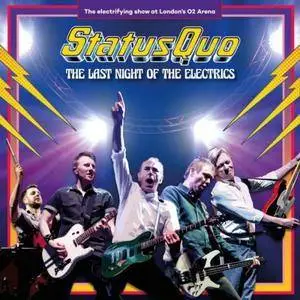 Status Quo - The Last Night of the Electrics (2017)
