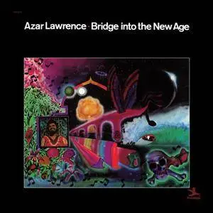 Azar Lawrence - Bridge Into The New Age (1974) {Concord}