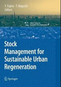 Stock Management for Sustainable Urban Regeneration [Repost]