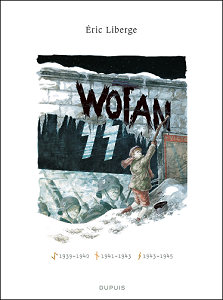 Wotan - Intégrale 1-3