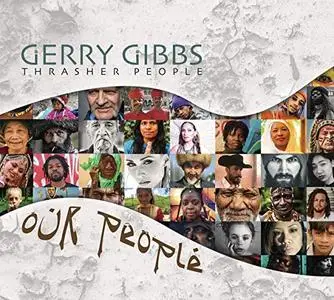 Gerry Gibbs - Our People (2019) [Official Digital Download]