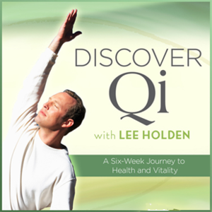 Discover Qi - Lee Holden (Qi Gong)