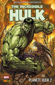 The Incredible Hulk - Tome 2 - Planète Hulk