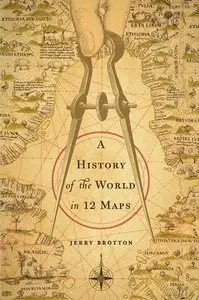 A History of the World in 12 Maps (Repost)