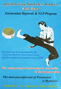 Kick Bacc! Smokeless Tobacco Hypnosis Program (Quit Chewing Smokeless Tobacco and Cigarettes)