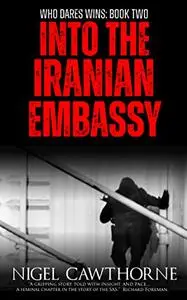 Into the Iranian Embassy