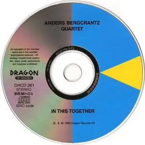 Anders Bergcrantz Quartet - In This Together (1995) {Dragon}