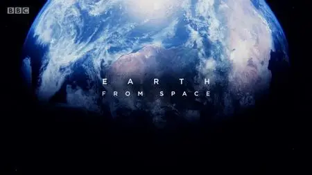 BBC - Earth from Space Series 1: Patterned Planet (2019)