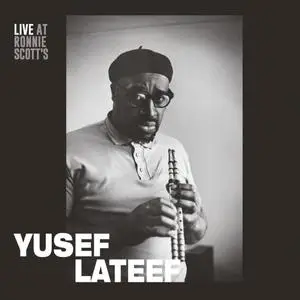 Yusef Lateef - Live at Ronnie Scott's 1966 (Remastered) (2020) [Official Digital Download 24/96]