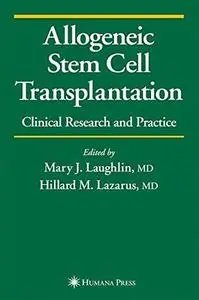 Allogeneic Stem Cell Transplantation (1st Edition)