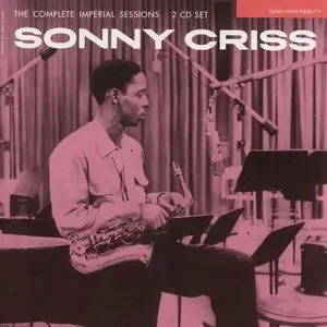 Sonny Criss - The Complete Imperial Sessions - 1956 (Connoisseur Series) (2CD)