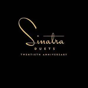 Frank Sinatra - Duets: Twentieth Anniversary (2013) {Deluxe Edition}