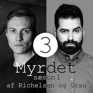 «Myrdet af Richelsen og Grau S1E3 - Andrew Cunanan og John Wayne Gacy» by Sebastian Richelsen,Anders Grau