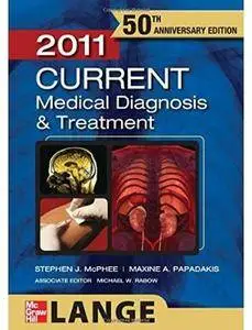 CURRENT Medical Diagnosis and Treatment 2011 (50th edition)