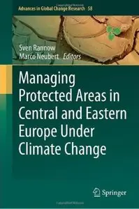 Managing Protected Areas in Central and Eastern Europe Under Climate Change