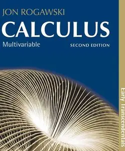 Calculus: Early Transcendentals, Multivariable: Chapters 10-17, Second Edition (repost)
