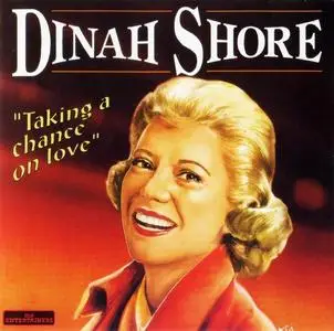 Dinah Shore - Taking a Chance on Love (1996)