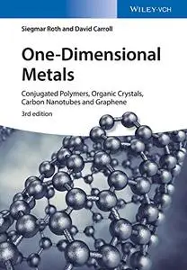 One-Dimensional Metals: Conjugated Polymers, Organic Crystals, Carbon Nanotubes and Graphene [Repost]