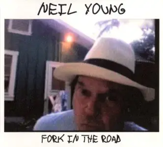 Neil Young - Fork in the Road [CD+DVD Edition]