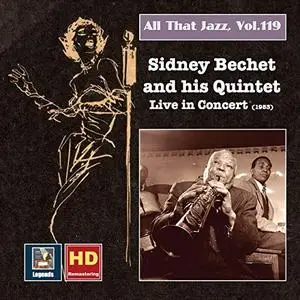 Sidney Bechet Quintet - All that Jazz, Vol. 119 (2019 Remaster) (2019) [Official Digital Download]
