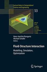 Fluid-Structure Interaction: Modelling, Simulation, Optimisation