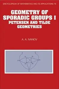 Geometry of Sporadic Groups I: Petersen and Tilde Geometries