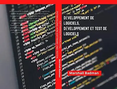 Génie logiciel, Développement de logiciels et tests (French Edition)