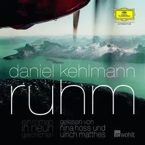 Daniel Kehlmann - Ruhm - Ein Roman in neun Geschichten