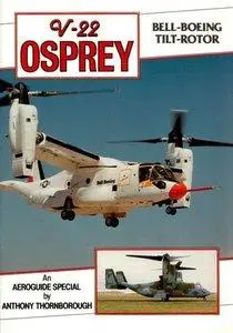 Bell-Boeing V-22 Osprey (An Aeroguide Special) (repost)