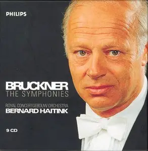 Bruckner - The Symphonies - Haitink, Royal Concertgebouw Orchestra [Box Set, 9 CD]