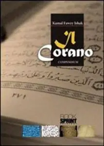 Kamal Fawzy Ishak, "Il Corano: Compendium. Storia - critica"