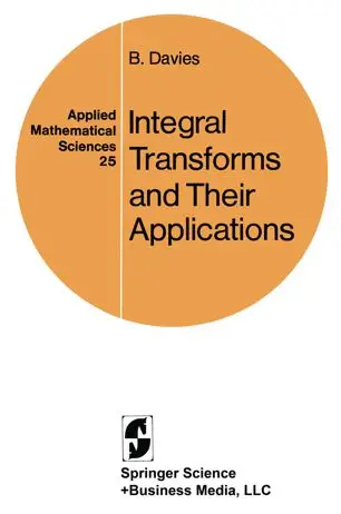 Integral Transforms and Their Applications (Repost)