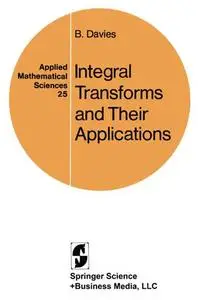 Integral Transforms and Their Applications (Repost)