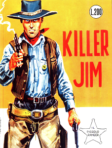 Il Piccolo Ranger - Volume 29 - Killer Jim