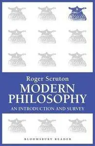 Modern Philosophy: An Introduction and Survey